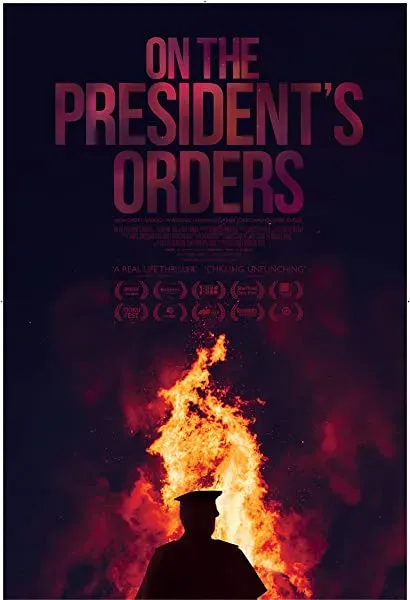 On the President's Orders