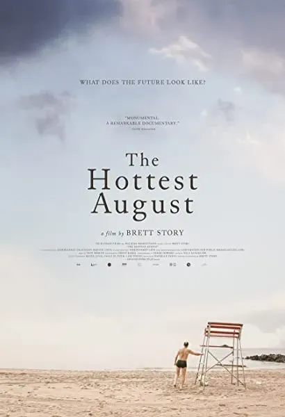 The Hottest August