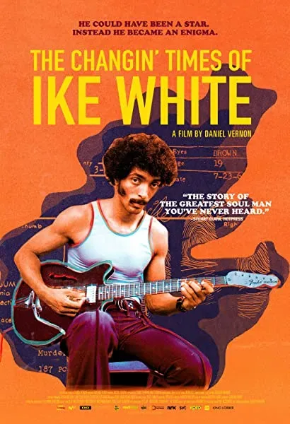 The Changin' Times of Ike White