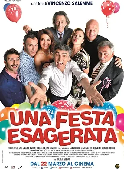 Una festa esagerata