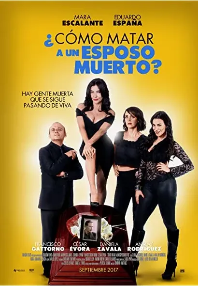 Como matar a un esposo muerto