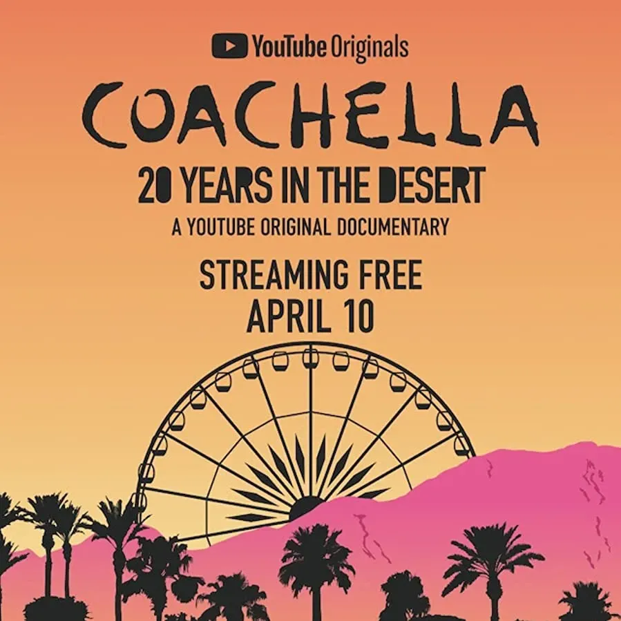 Coachella: 20 Years in the Desert online