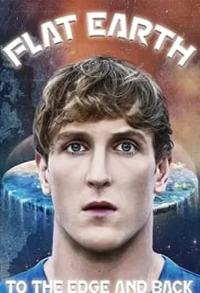 Flat Earth: To the Edge and Back