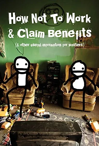 How Not to Work & Claim Benefits: