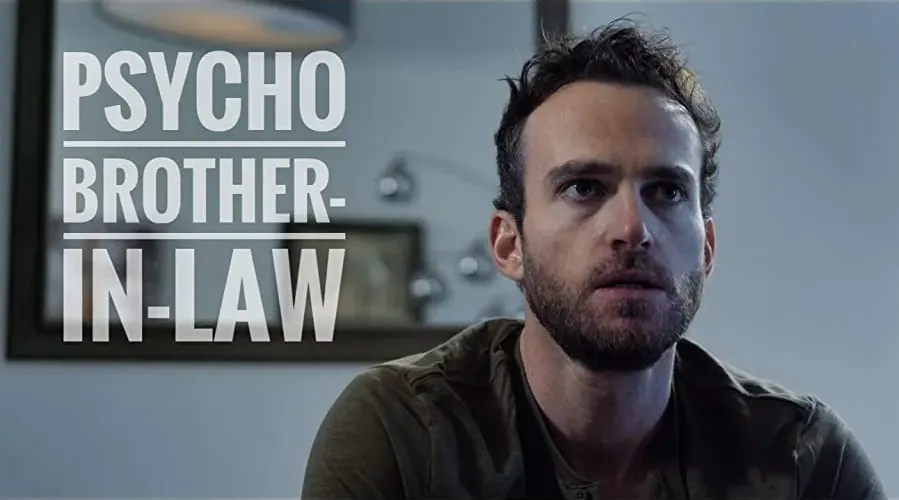 Psycho Brother In-Law online