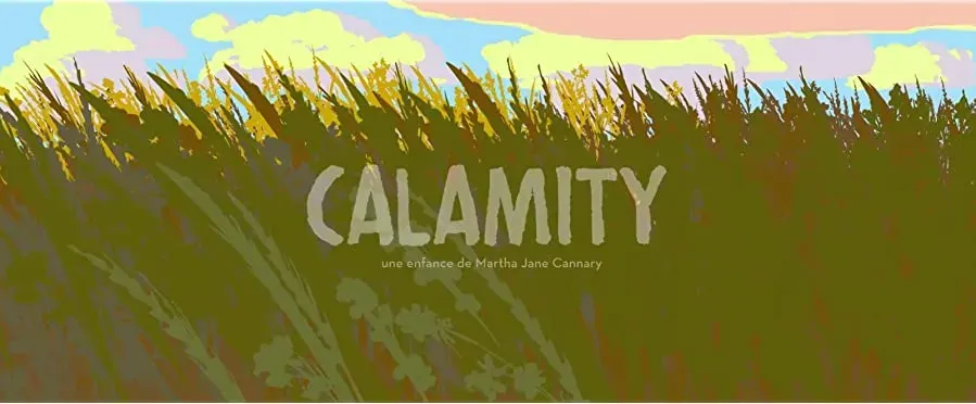 Calamity, une enfance de Martha Jane Cannary online
