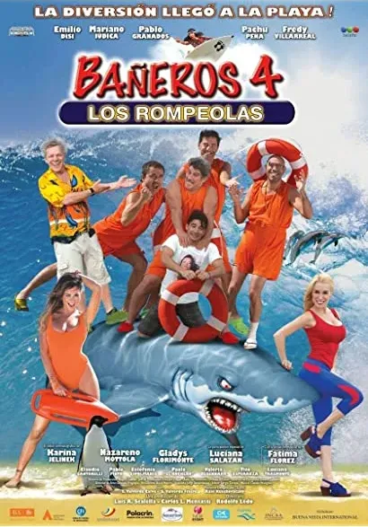 Bañeros 4: Los rompeolas