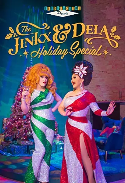 The Jinkx and DeLa Holiday Special