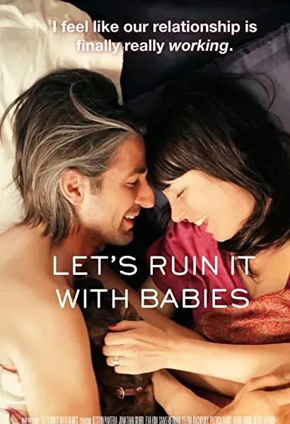 Let's Ruin It with Babies