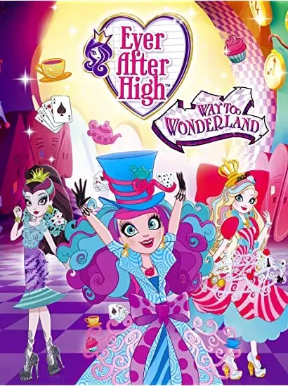 Ever After High: Way Too Wonderland