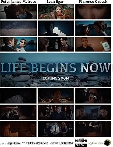 Life Begins Now