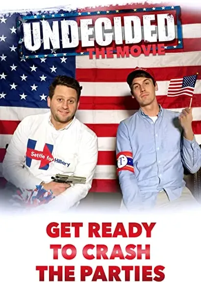 Undecided: The Movie