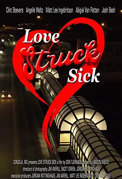 Love Struck Sick