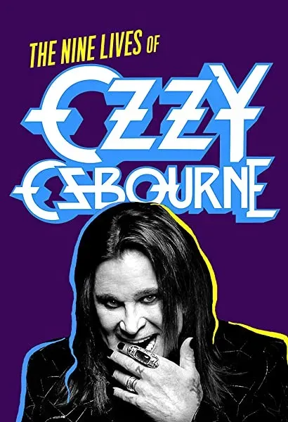 Biography: The Nine Lives of Ozzy Osbourne