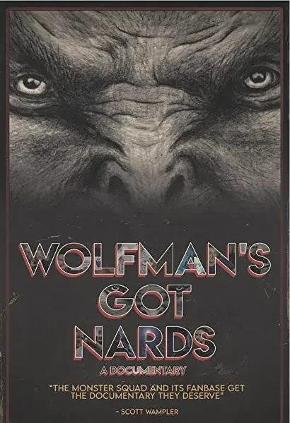 Wolfman's Got Nards