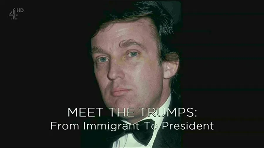 Meet the Trumps: From Immigrant to President online