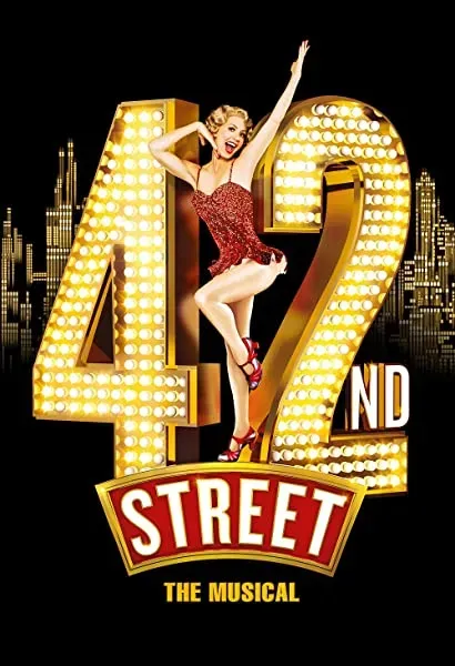 42nd Street: The Musical