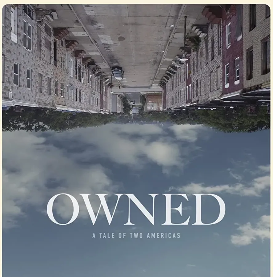 Owned: A Tale of Two Americas online
