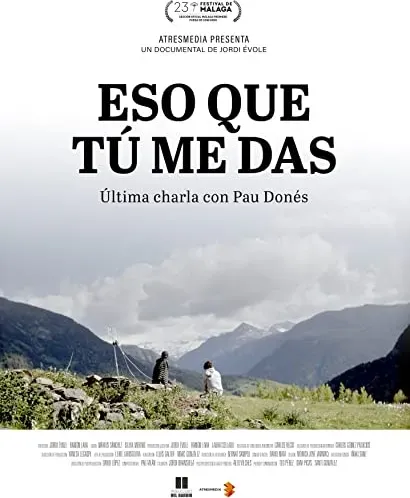 Eso que tú me das