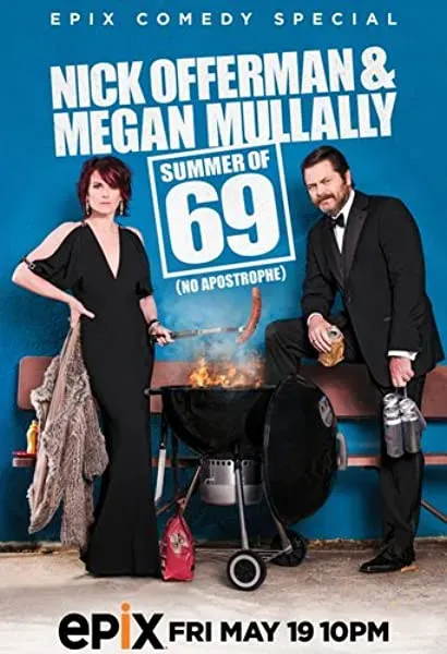 Nick Offerman & Megan Mullally: Summer of 69: No Apostrophe