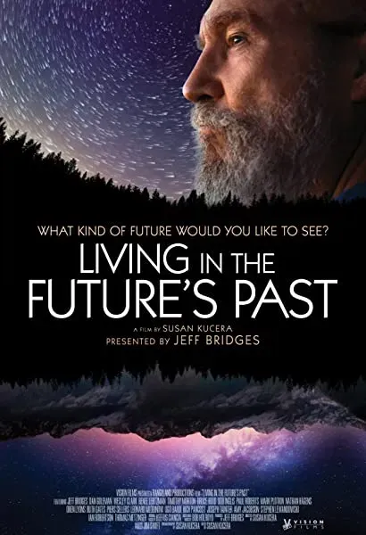 Living in the Future's Past