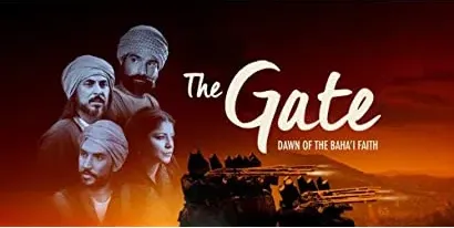 The Gate: Dawn of the Baha'i Faith