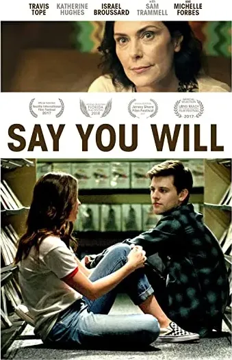 Say You Will