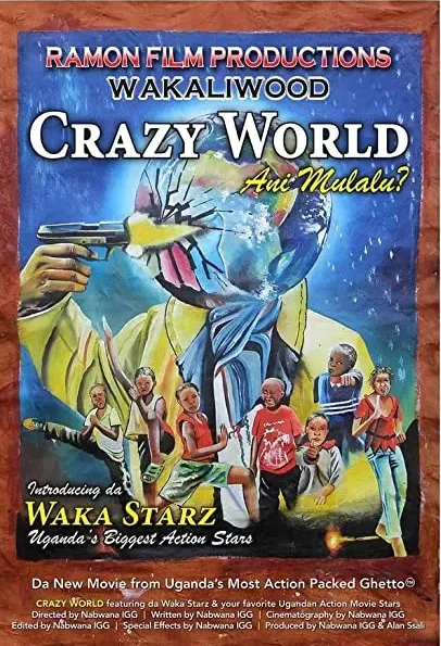 Ani Mulalu? The Crazy World