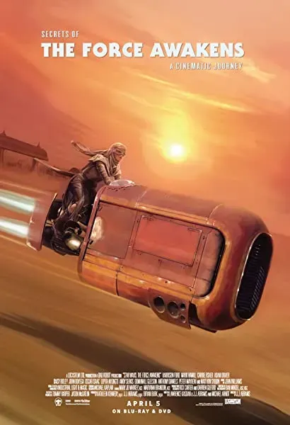 Secrets of the Force Awakens: A Cinematic Journey