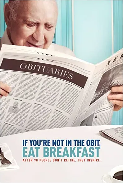 If You're Not in the Obit, Eat Breakfast