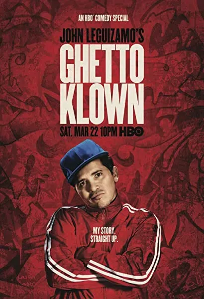 John Leguizamo's Ghetto Klown