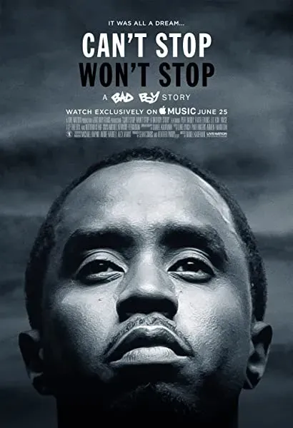 Can't Stop, Won't Stop: A Bad Boy Story