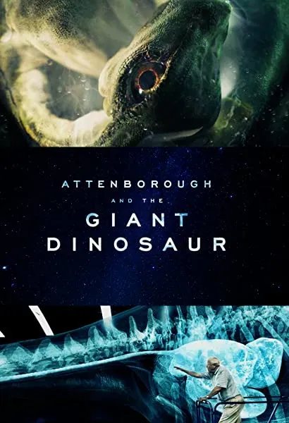 Attenborough and the Giant Dinosaur