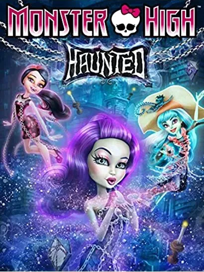 Monster High: Haunted