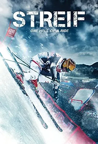 Streif: One Hell of a Ride