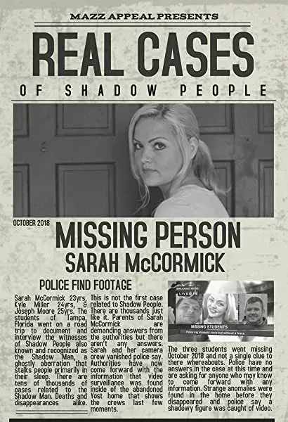 Real Cases of Shadow People: The Sarah McCormick Story