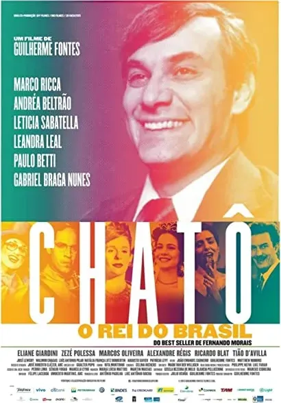Chatô: O Rei do Brasil