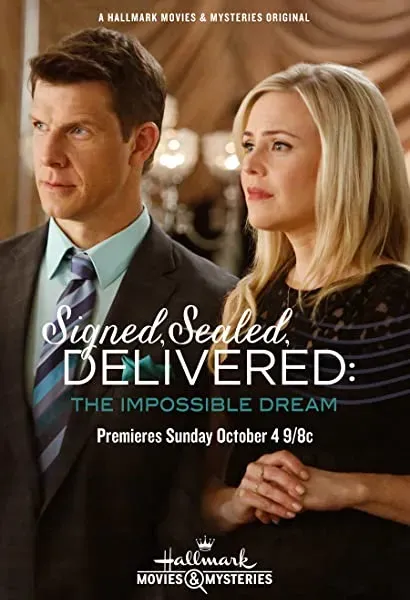 Signed, Sealed, Delivered: The Impossible Dream