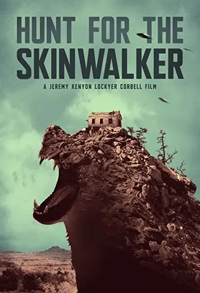 Hunt for the Skinwalker