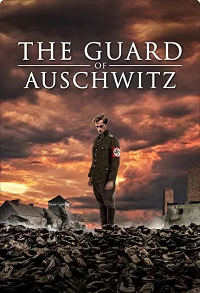 The Guard of Auschwitz