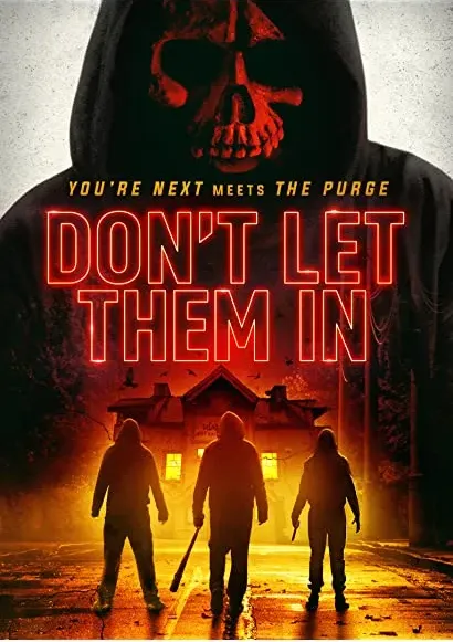 Don't Let Them In