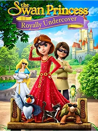 The Swan Princess: Royally Undercover