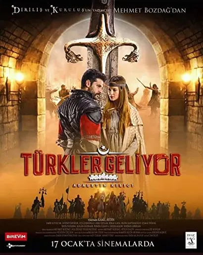 Türkler Geliyor: Adaletin Kilici