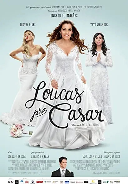 Loucas pra Casar