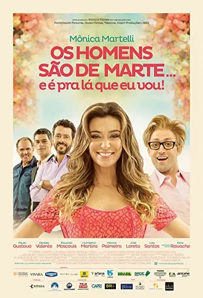 Os Homens São de Marte... E é pra Lá que Eu Vou!