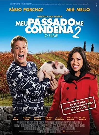 Meu Passado Me Condena 2: O Filme