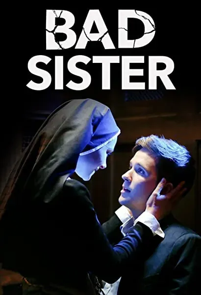 Bad Sister
