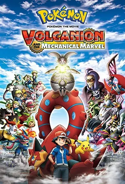 Pokémon: Volcanion i mechaniczny zachwyt