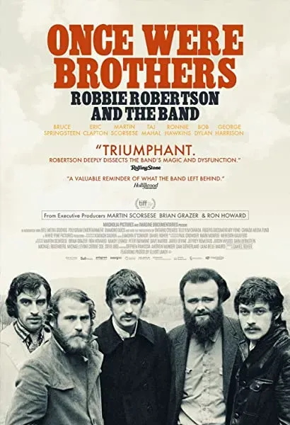 Once Were Brothers: Robbie Robertson and The Band