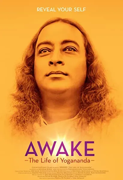 Awake: The Life of Yogananda